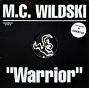 12inch Vinyl Single - MC Wildski - Warrior