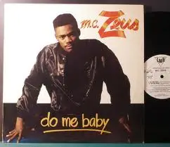 MC Zeus - Do Me Baby
