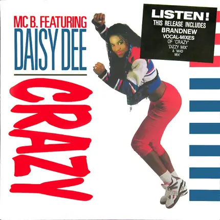 MC B Featuring Daisy Dee - Crazy