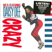 7inch Vinyl Single - MC B Featuring Daisy Dee - Crazy