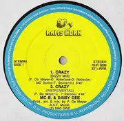 12inch Vinyl Single - MC B Featuring Daisy Dee - Crazy