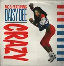 12inch Vinyl Single - MC B Featuring Daisy Dee - Crazy