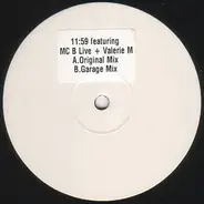 MC B-Live + Valerie Malcolm - 11:59