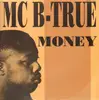 12'' - MC B-True feat NTC - Money