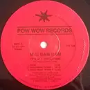 12inch Vinyl Single - MC Bam Bam - It's All About Me