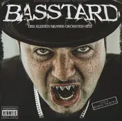 Basstard - Des Kleinen Mannes Grössten Hits