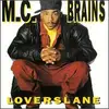 CD - MC Brains - Lovers Lane