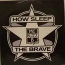 12inch Vinyl Single - MC Buzz B Featuring Shorn Braithwaite - How Sleep The Brave