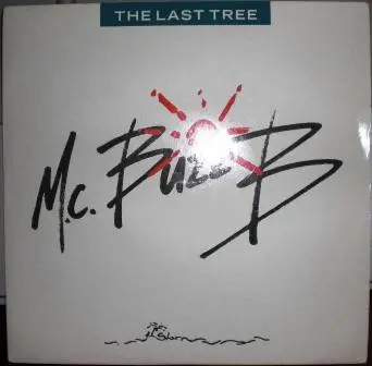 MC Buzz B - The Last Tree / Comfort