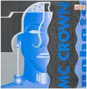 12inch Vinyl Single - MC Crown - Robots