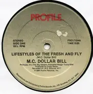 MC Dollar Bill - Lifestyles Of The Fresh And Fly