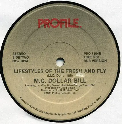 MC Dollar Bill - Lifestyles Of The Fresh And Fly