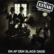 MC Einar - En Af Den Slags Dage