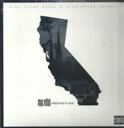 MC Eiht - Which Way Iz West