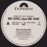 MC Eric - Jealous (Hype Mix)