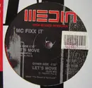 12inch Vinyl Single - MC Fixx It - Let's Move