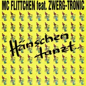 MC Flittchen Feat. Zwerg-Tronic