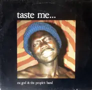 MC God & The People's Band - Taste Me...