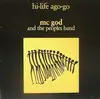 LP - MC God & The People's Band - Hi Life Ago Go