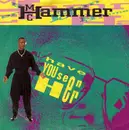 7'' - MC Hammer - Have You Seen Her