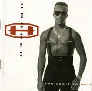 MC Hammer - Too Legit to Quit