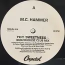 12inch Vinyl Single - MC Hammer - Yo!! Sweetness