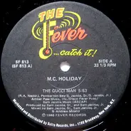 MC Holiday - The Gucci Man