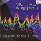 Sister J - Movin' Up And Down