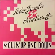 MC Jack & Sister J - Movin' Up And Down