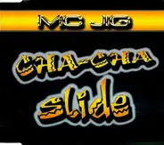 MC Jig - Cha-Cha Slide