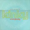 12inch Vinyl Single - MC Kinky - Everybody