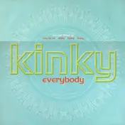 MC Kinky - Everybody