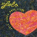 7inch Vinyl Single - MC Lola - Kein Leben Ohne Liebe