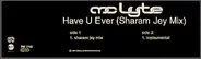 MC Lyte - Have U Ever (Sharam Jey Mix)