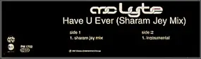 MC Lyte - Have U Ever (Sharam Jey Mix)