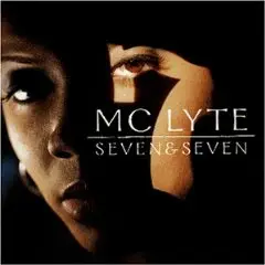 Mc Lyte - Seven & Seven