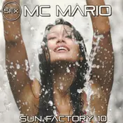 MC Mario - Sun Factory, Vol. 10