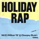 7inch Vinyl Single - MC Miker G. & DJ Sven - Holiday Rap