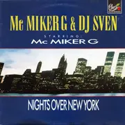 12inch Vinyl Single - MC Miker G. & DJ Sven Starring Mc Miker G - Nights Over New York