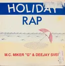 12inch Vinyl Single - MC Miker G. & DJ Sven - Holiday Rap