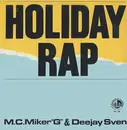 12inch Vinyl Single - MC Miker G. & DJ Sven - Holiday Rap