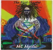 MC Mystic - The First Chapter