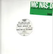 MC Nas-D - Girlz Wit All Da Booty