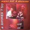 12'' - MC Nikke DJ Rap N Scratch - 4 Rhymes 2 Go