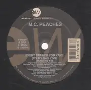 12inch Vinyl Single - MC Peaches - Every Breath You Take (Watching You)