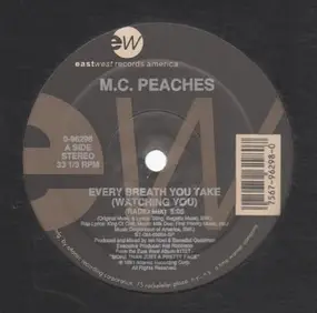 MC Peaches - Every Breath You Take (Watching You)