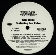 MC Ren - Comin' After You