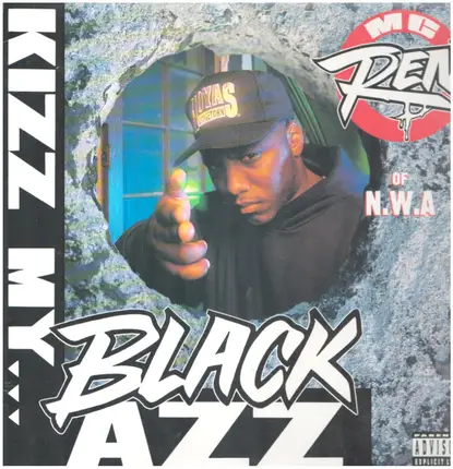 MC Ren - Kizz My Black Azz