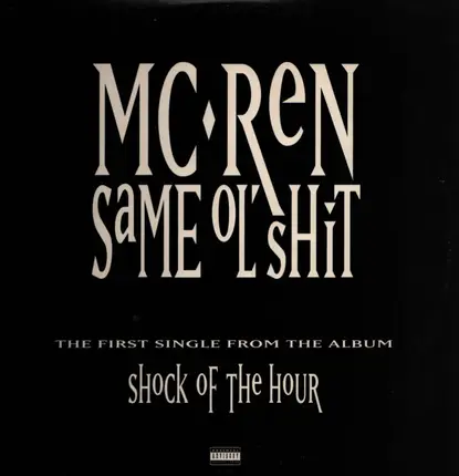 MC Ren - Same Ol' Shit