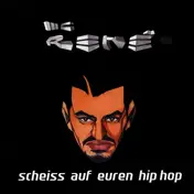 MC Rene - Scheiss auf Euren Hip Hop